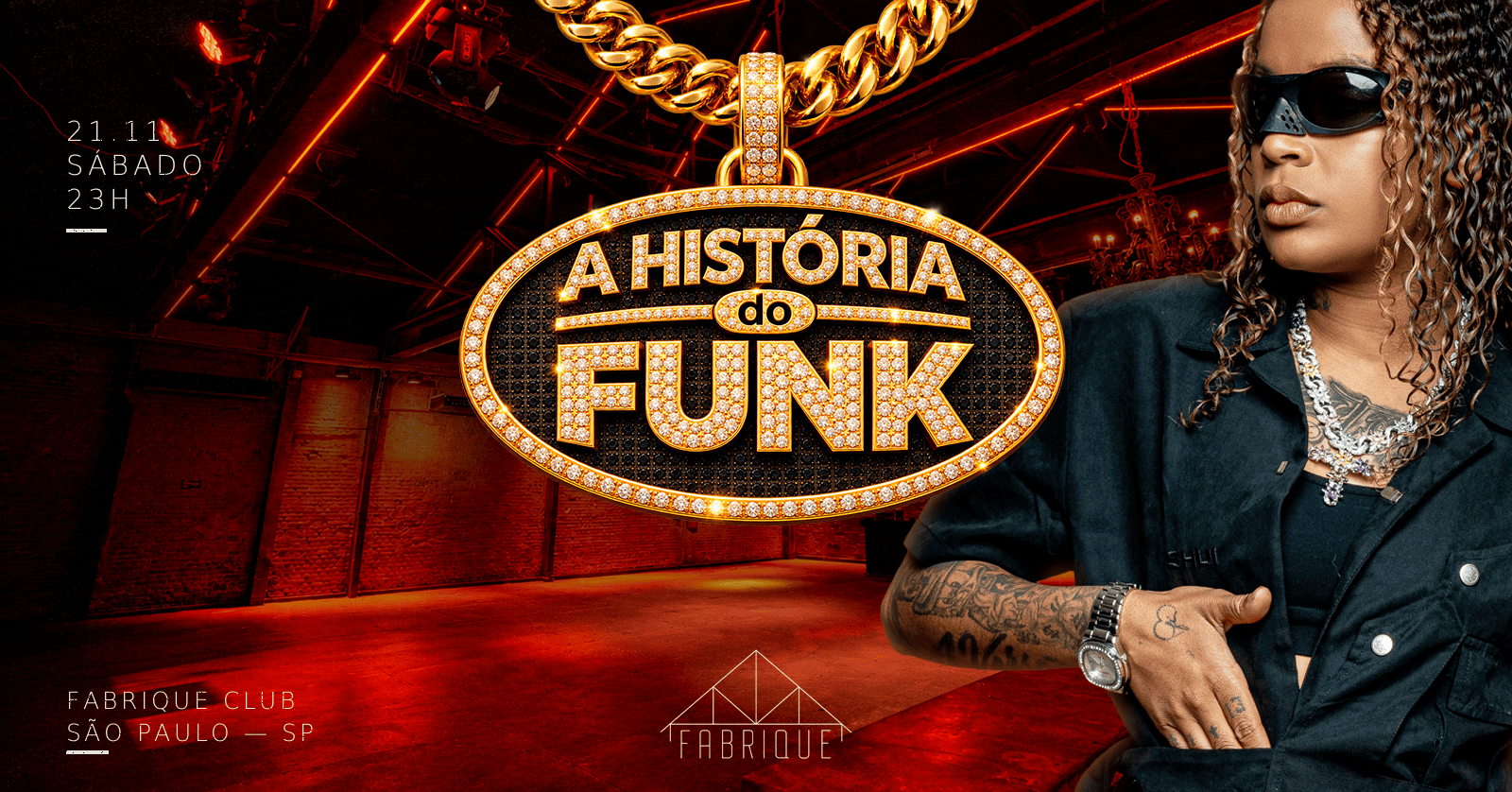 Imagem da fonte — A HISTORIA DO FUNK Apresenta: MC DRICKA | O Seu Baile Funk Nostalgia | 21.11 @ Fabrique