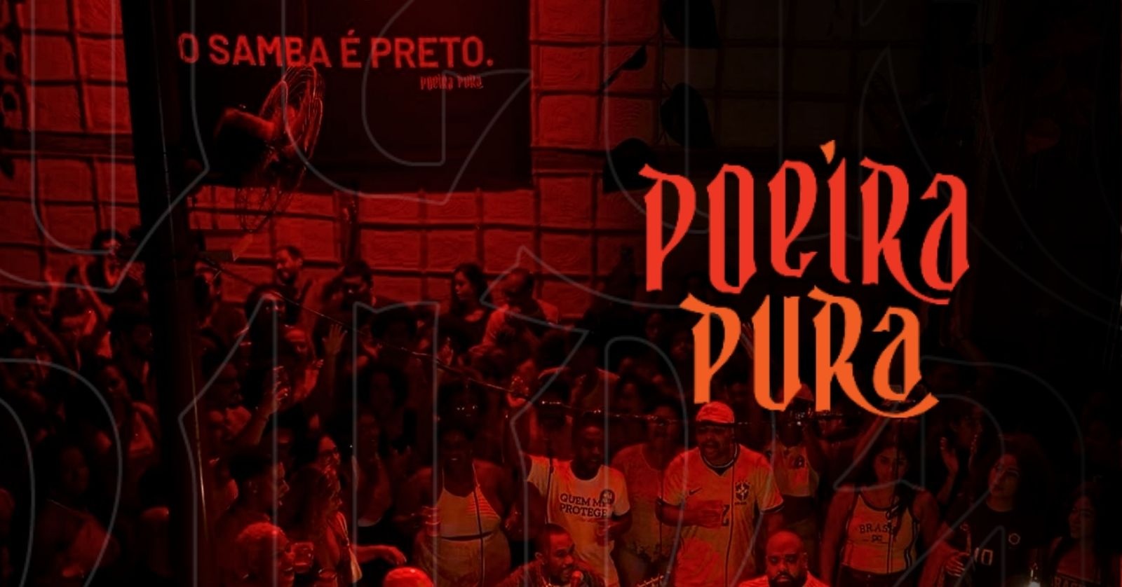 Samba do Poeira Pura - RIO!