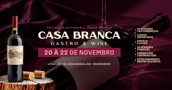 Imagem do evento Festival Casa branca Gastro & Wine