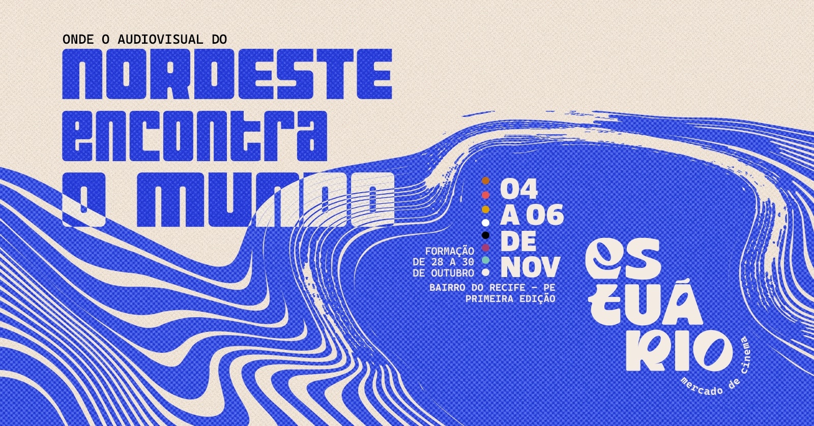 Imagem da fonte — Estuário Mercado de Cinema | Inscrições gerais