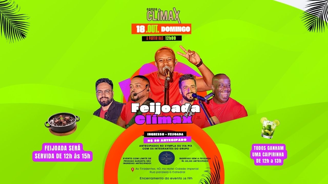 Feijoada do Clímax - Petrópolis, RJ