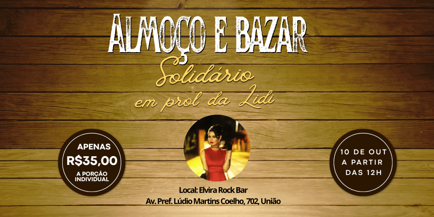 Imagem publicada pela fonte para Almoço Solidário em prol da Lidi