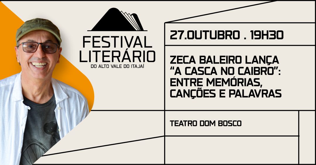 Source image — Festival Literário 2026 - Zeca Baleiro lança “A Casca no Caibro”: Entre Memórias, Canções e Palavras