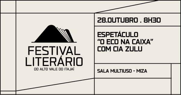 Imagem do evento Festival Literário 2026 - Espetáculo “O Eco na Caixa” com Cia Zulu
