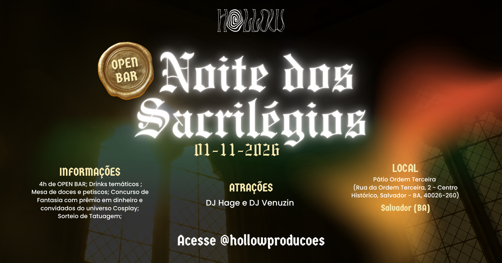 Imagem da fonte — HALLOWEEN SSA - Noite dos Sacrilégios