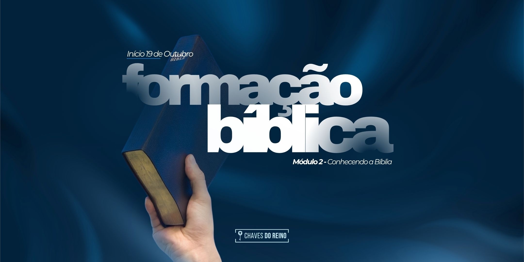ESCOLA DE FORMAÇÃO BIBLICA MÓDULO 2