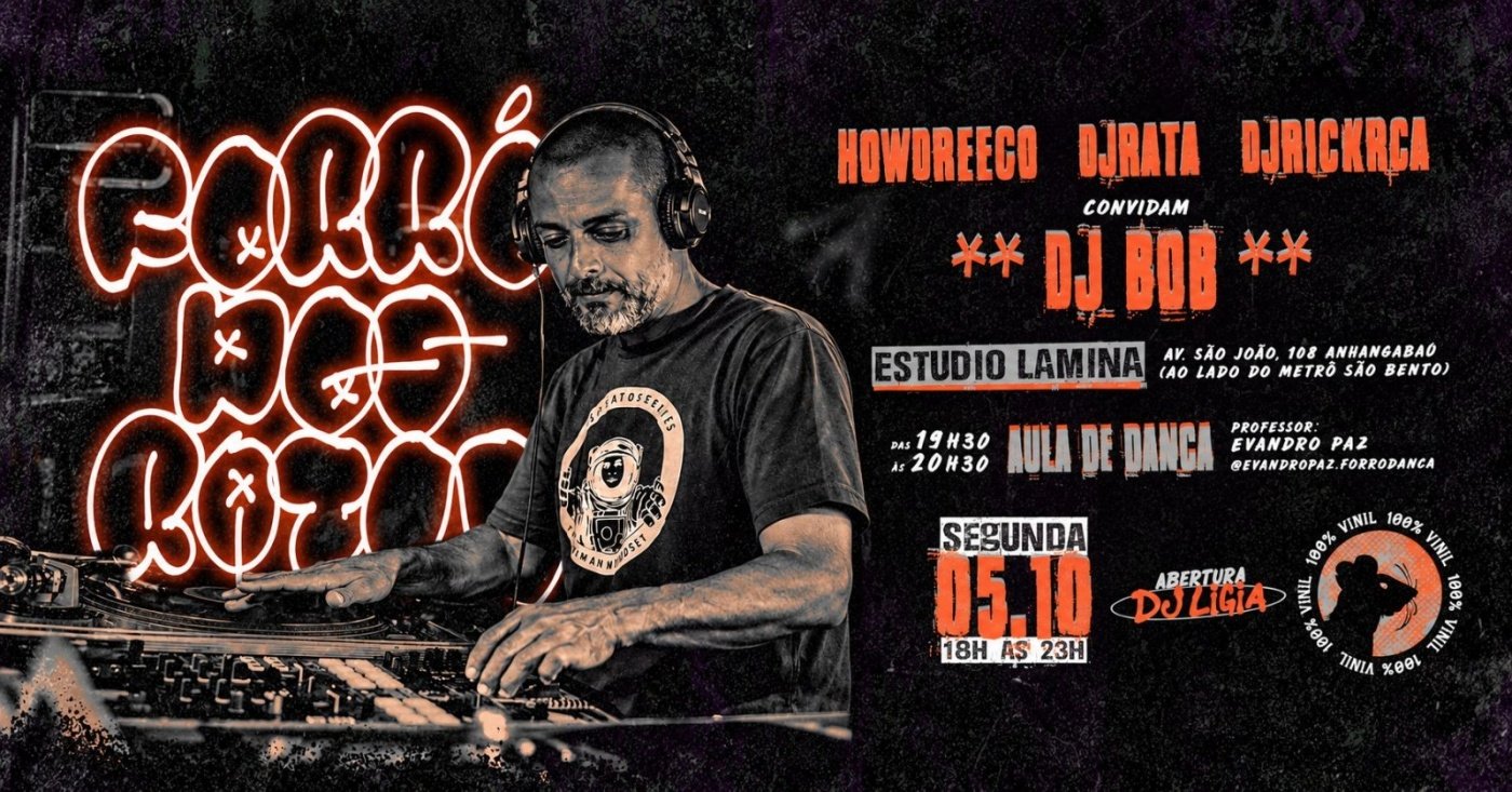 Source image — Forró dos Ratos convida Dj Bob no Estúdio Lâmina