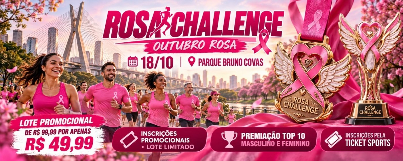 Imagem publicada pela fonte para 1ª Rosa Challenge Run