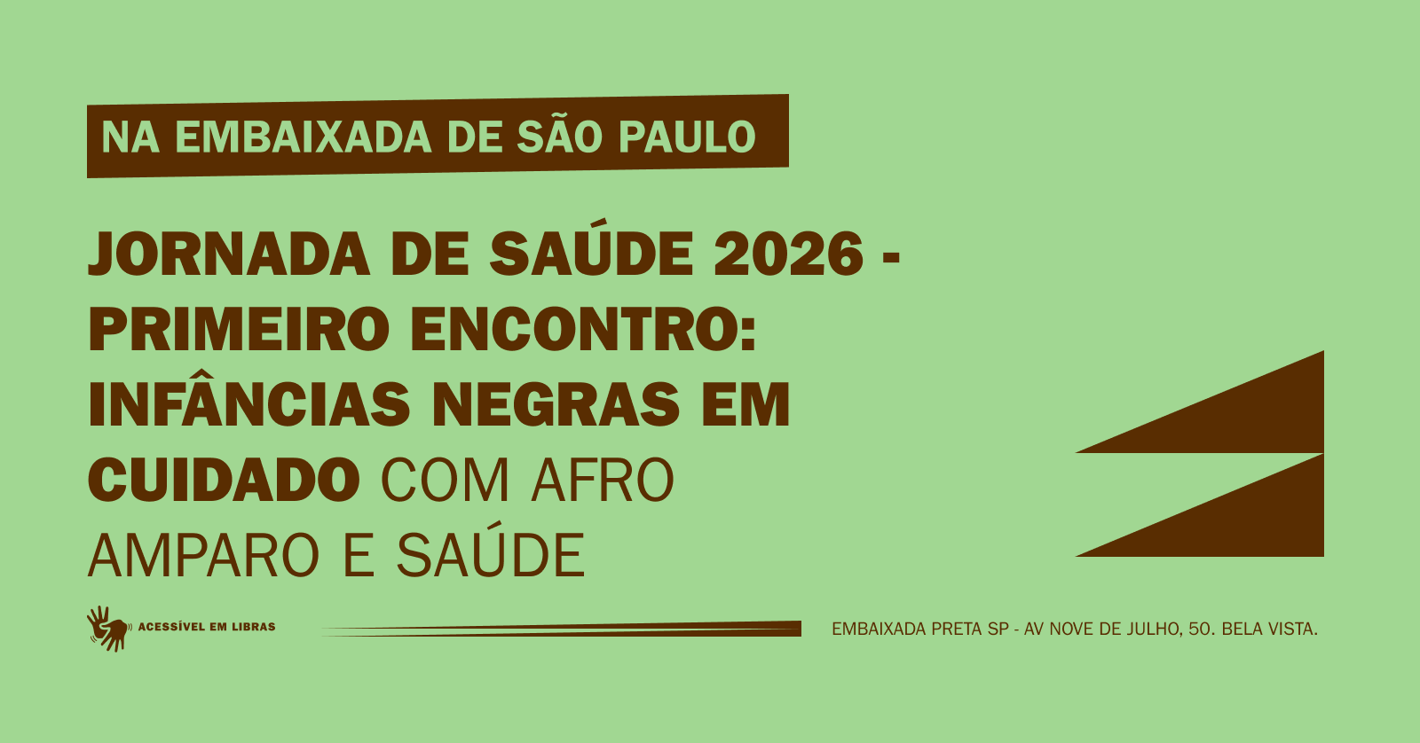 1ª Jornada de Saúde 2026 - Primeiro encontro: Infâncias negras em cuidado
