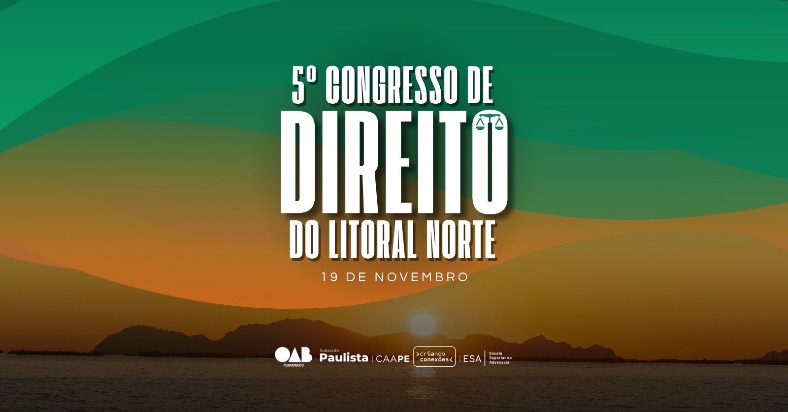 5° CONGRESSO DE DIREITO DO LITORAL NORTE