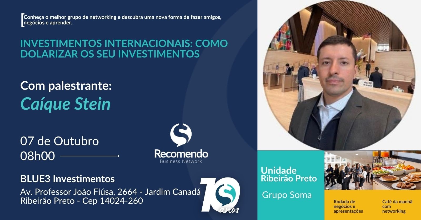 Recomendo Ribeirão Preto - Grupo SOMA , o melhor café de negócios da cidade.