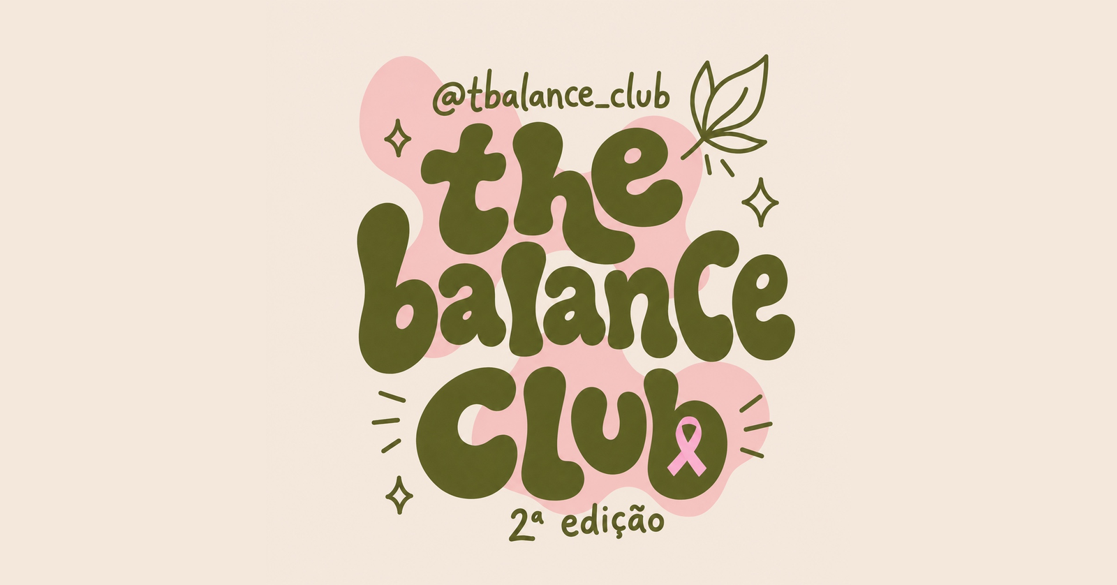 THE BALANCE CLUB l 2ª edição