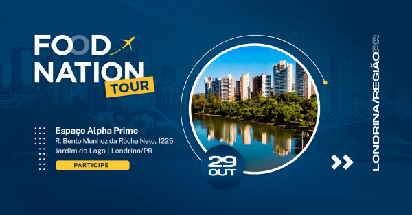 Imagem do evento FOOD NATION TOUR EDIÇÃO LONDRINA