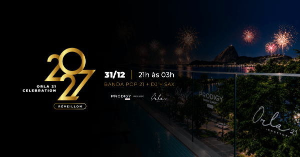 Imagem do evento Réveillon Celebration - Orla 21 Rooftop