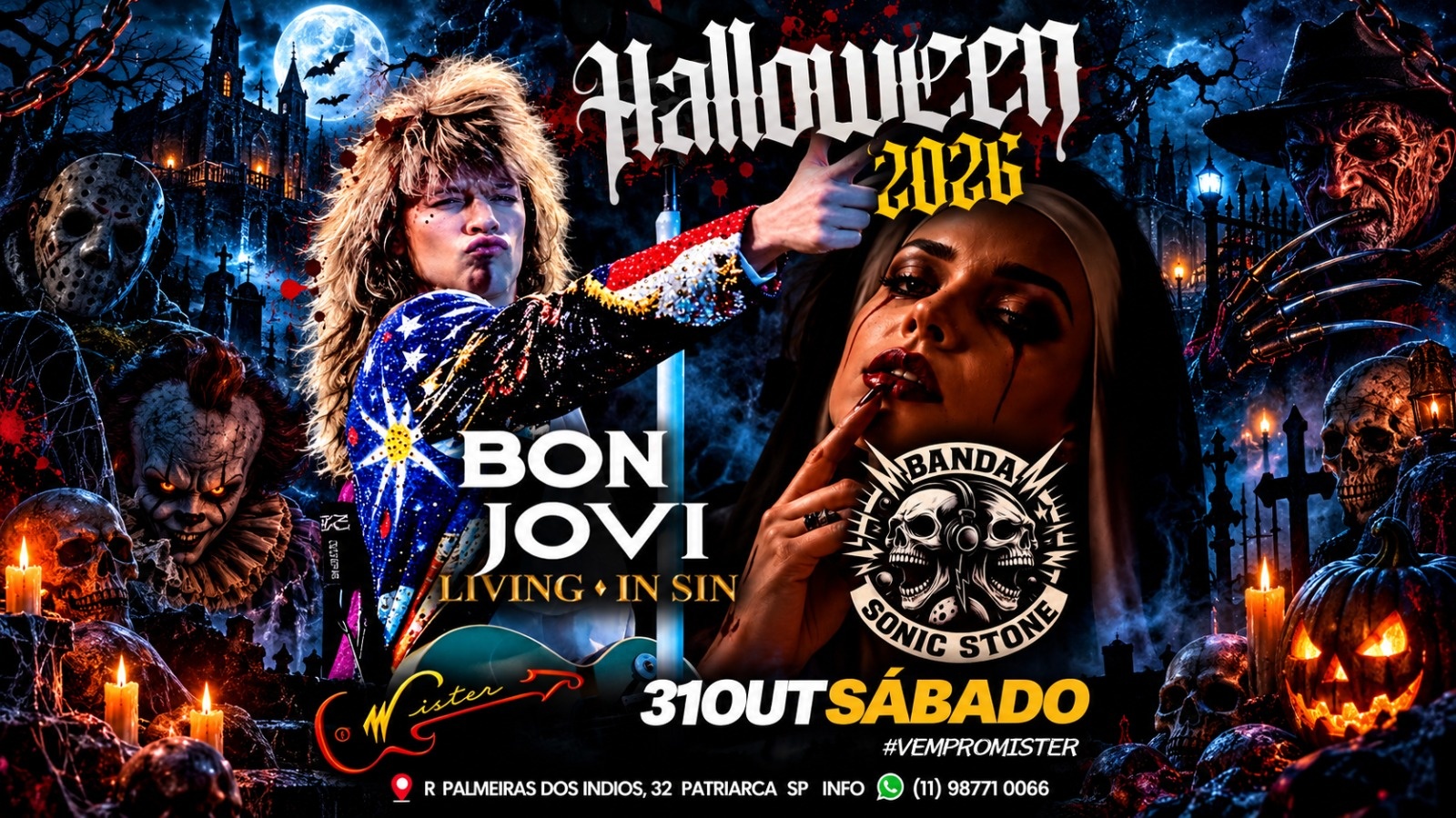HALLOWEEN 2026  HARD E CLASSICOS: BON JOVI + SONIC STONE | MISTER ROCK IN SAMPA | 31/10-SÁB - São Paulo, SP