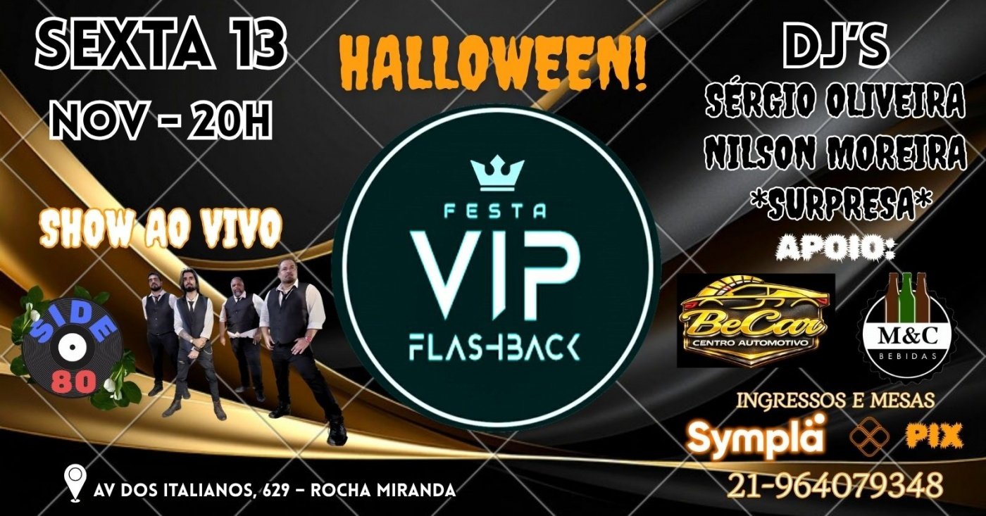 Imagem publicada pela fonte para Halloween VIP Flashback