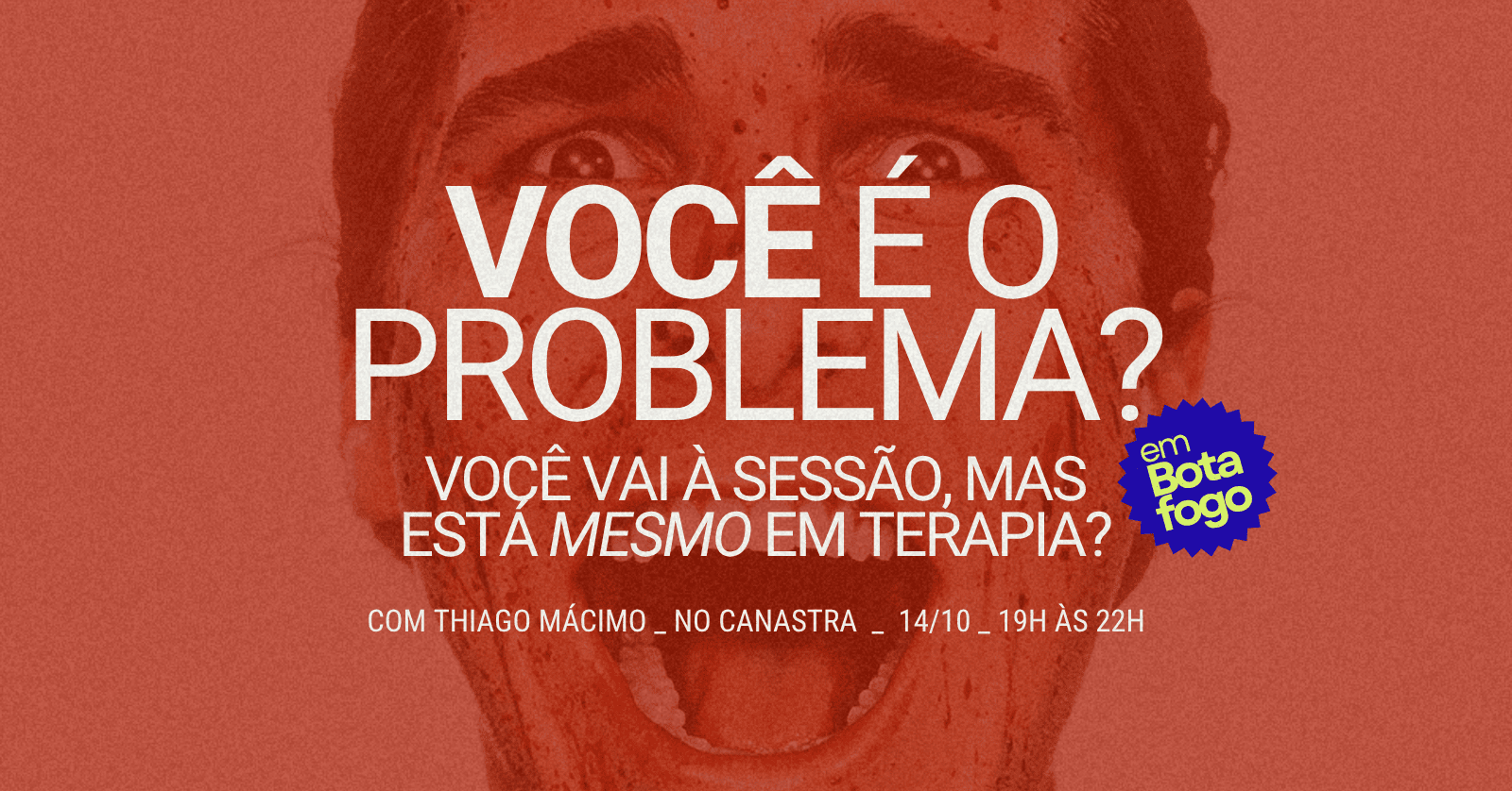 Palestra sobre Terapia no Rio: Você é o problema? | Tragos y Ideas