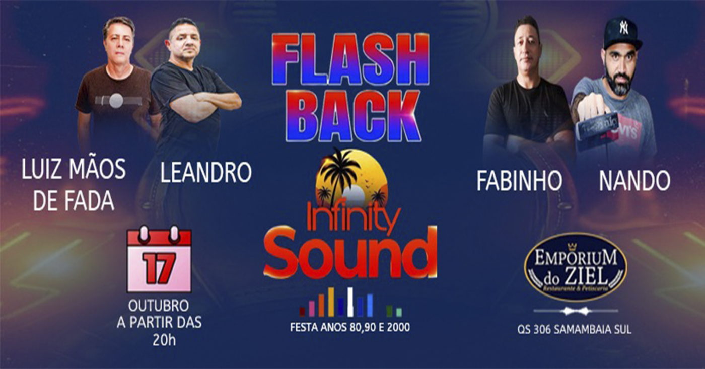 Imagem publicada pela fonte para Flashback Infinity Sound - 2ª Edição