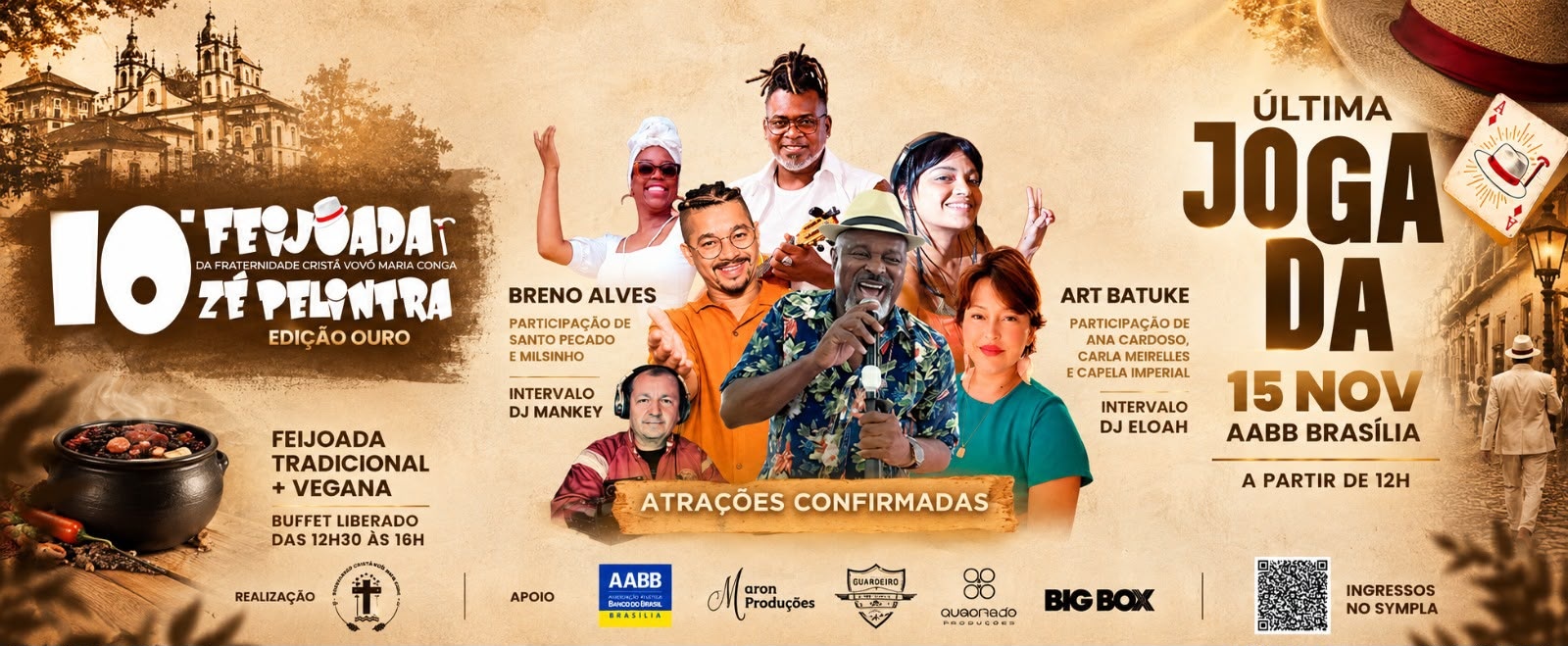 Imagem da fonte — 10ª Feijoada Beneficente da Fraternidade Cristã Vovó Maria Conga - Edição Ouro Zé Pelintra