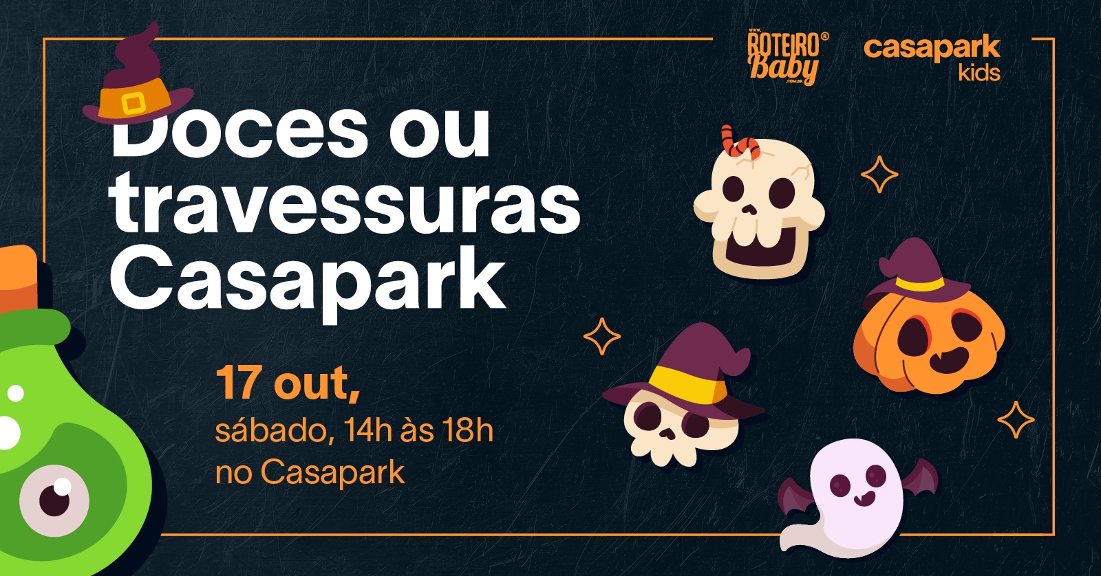 Imagem da fonte — Doces ou travessuras | Casapark 2026