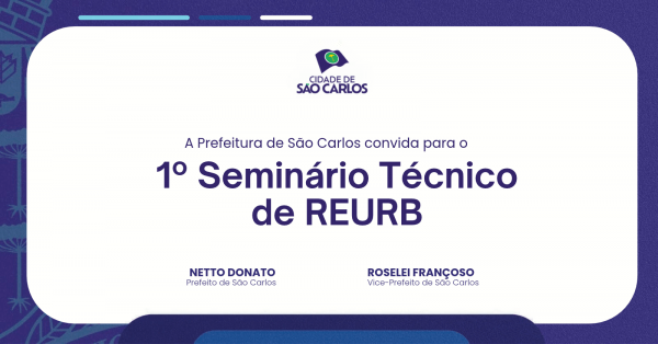 Imagem do evento 1º Seminário Técnico de REURB - São Carlos/SP