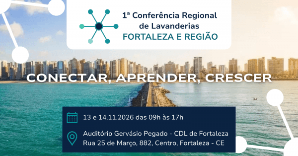 Imagem do evento 1ª Conferência Regional de Lavanderias - FORTALEZA e Região