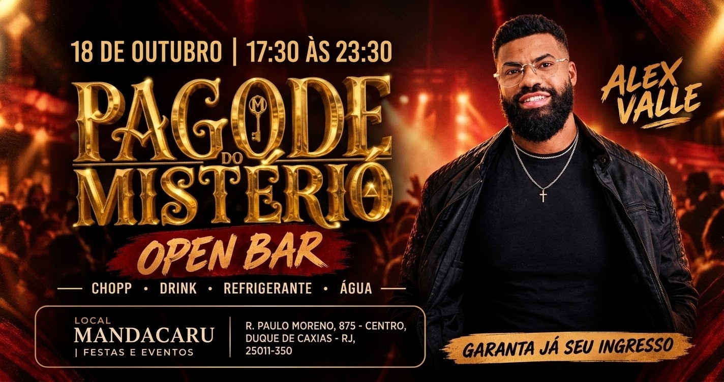 Pagode do Mistério - 2º LOTE - OPEN BAR - Duque de Caxias, RJ