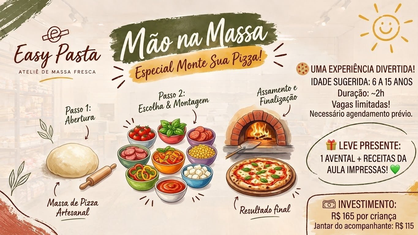 Imagem publicada pela fonte para Experiência EASY PASTA - Mão na Massa - Monte sua PIZZA - Dia das Crianças