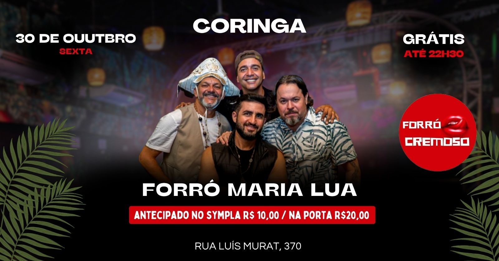 Source image — FORRÓ CREMOSO apresenta FORRÓ MARIA LUA 30/10