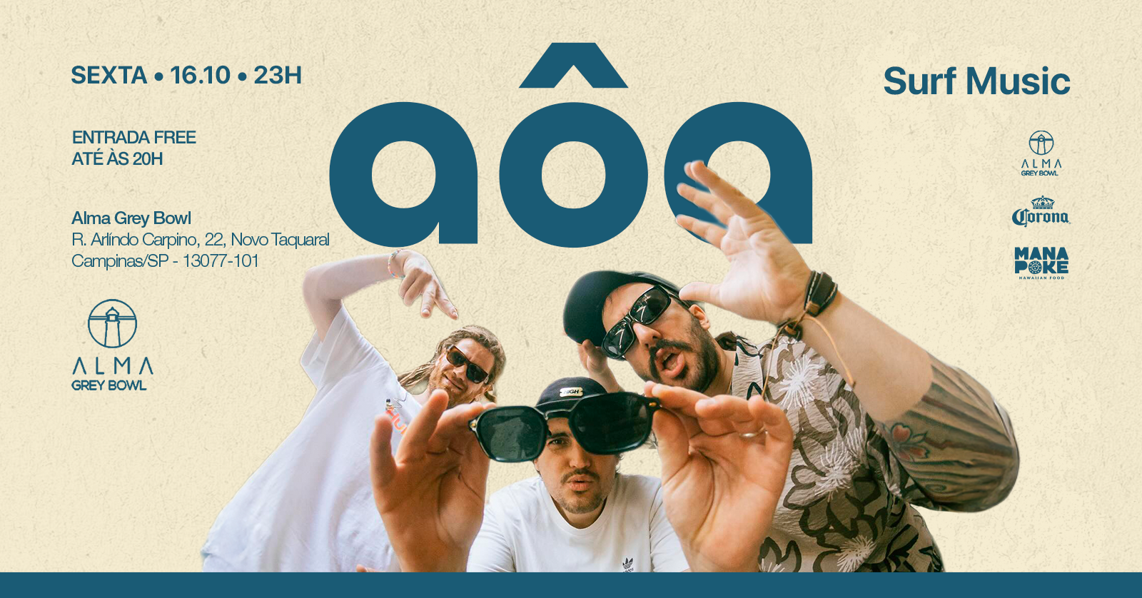 AÔA + DJ JUSTERA NO ALMA GREY BOWL | 16.10 - Campinas, SP