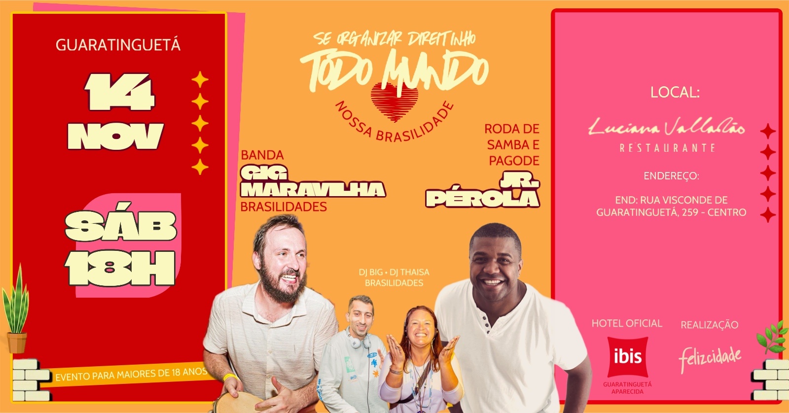 TODO MUNDO AMA NOSSA BRASILIDADE - Guaratinguetá, SP