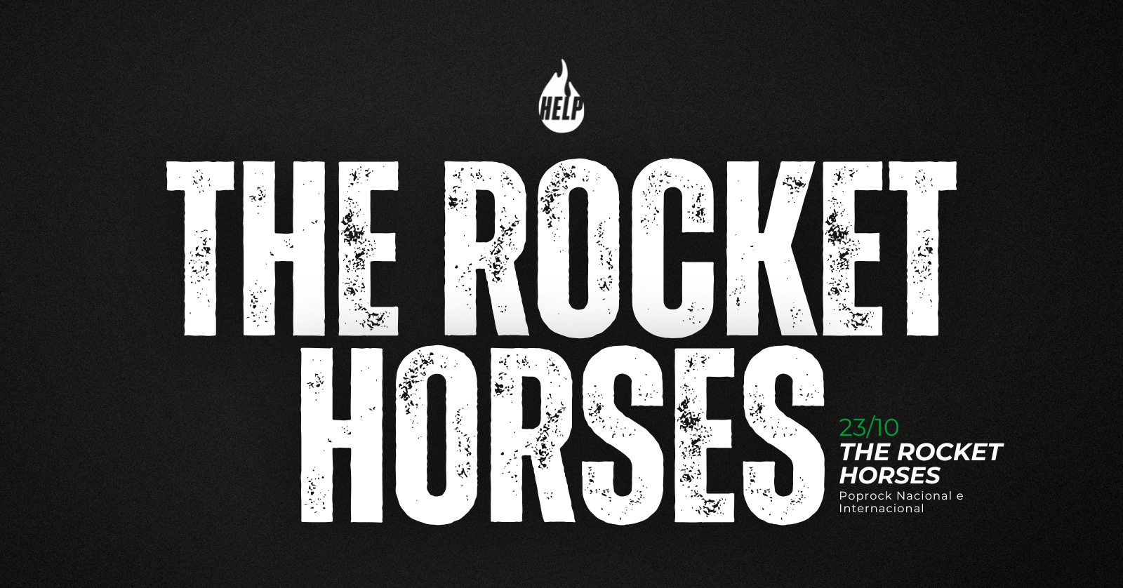 23/10 | The Rocket Horses - Help Pub