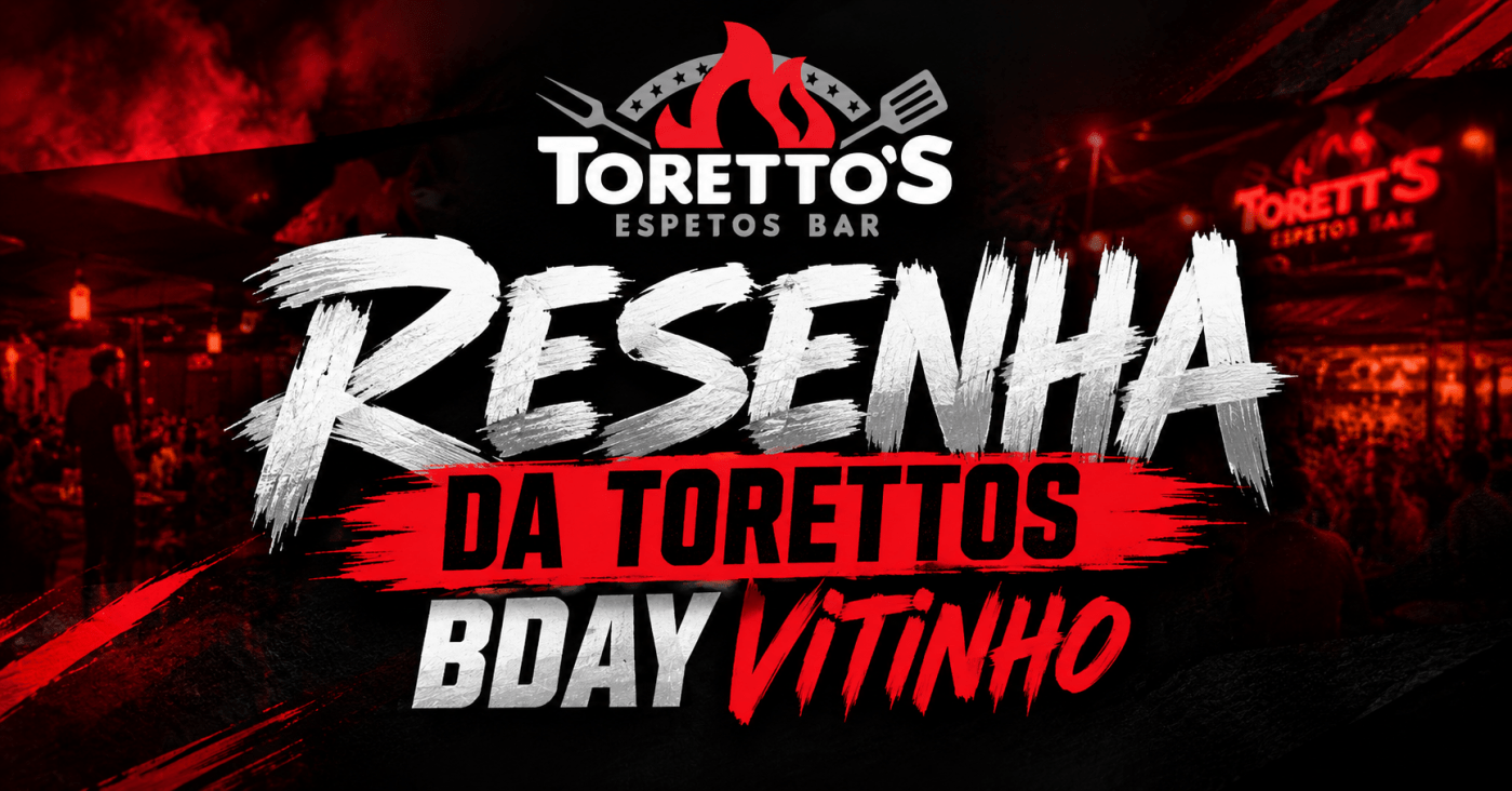 Imagem publicada pela fonte para Resenha da Torettos - Bday Vitinho