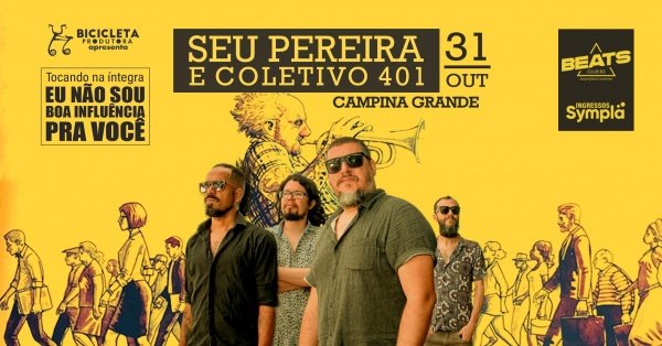 Imagem do evento Seu Pereira e Coletivo 401 em Campina Grande / PB