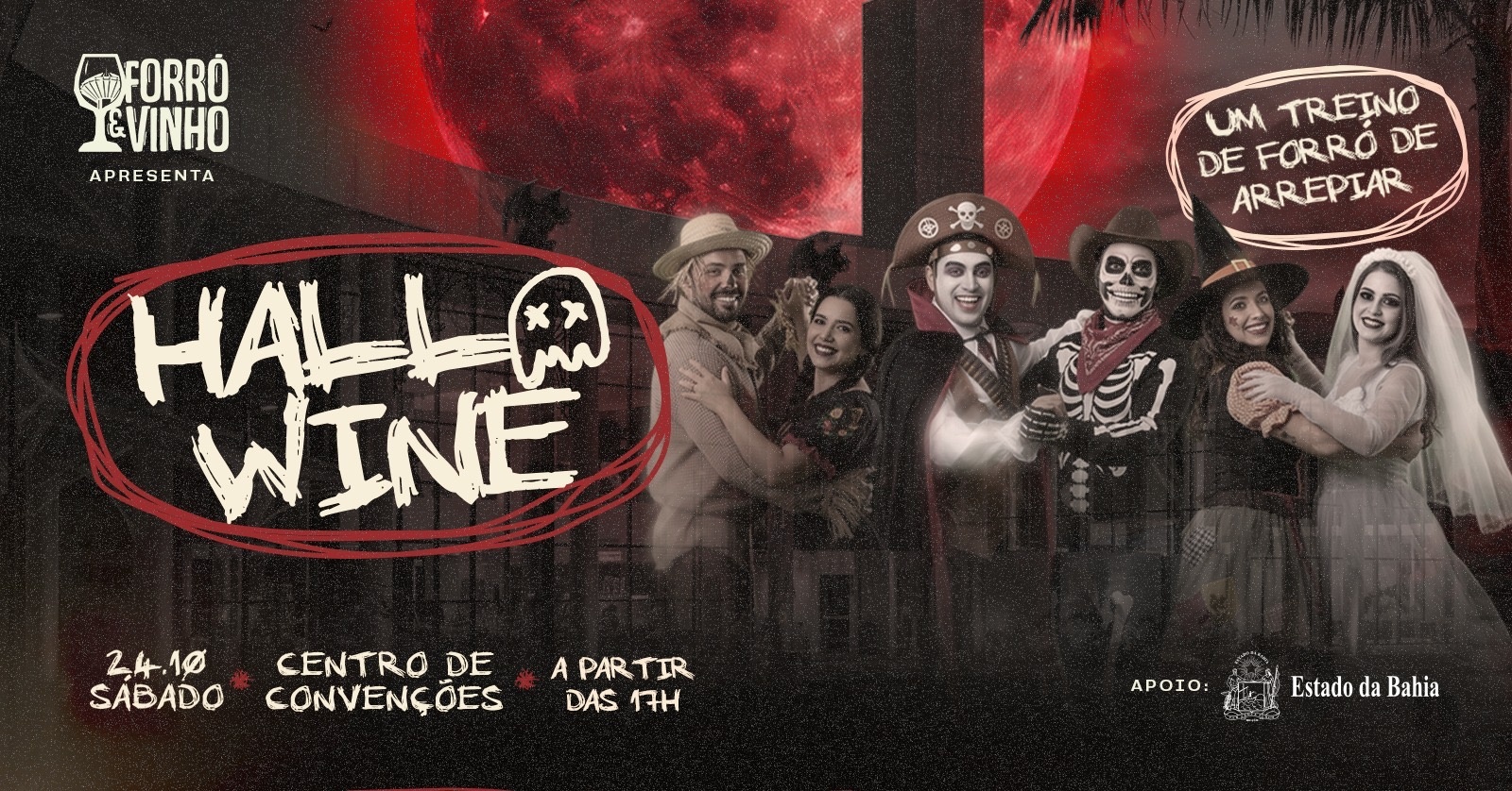 Forró e Vinho Hallowine - Feira de Santana, BA