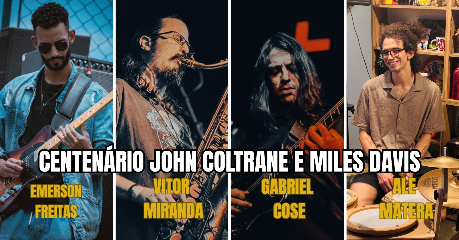 Emerson Freitas Quarteto - Centenário do John Coltrane e Miles Davis - São Paulo, SP