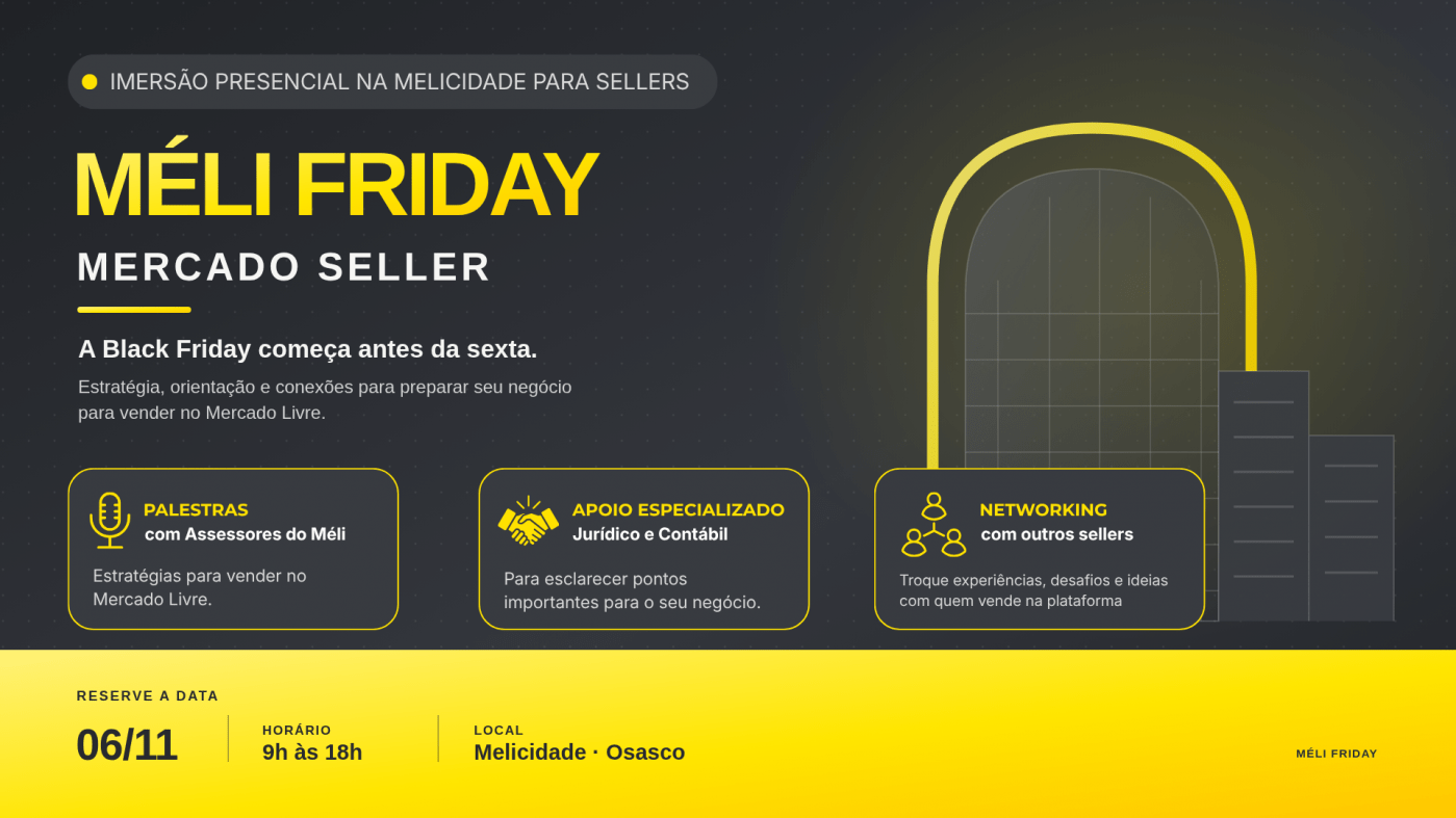 Imagem publicada pela fonte para Méli Friday - Mercado Seller