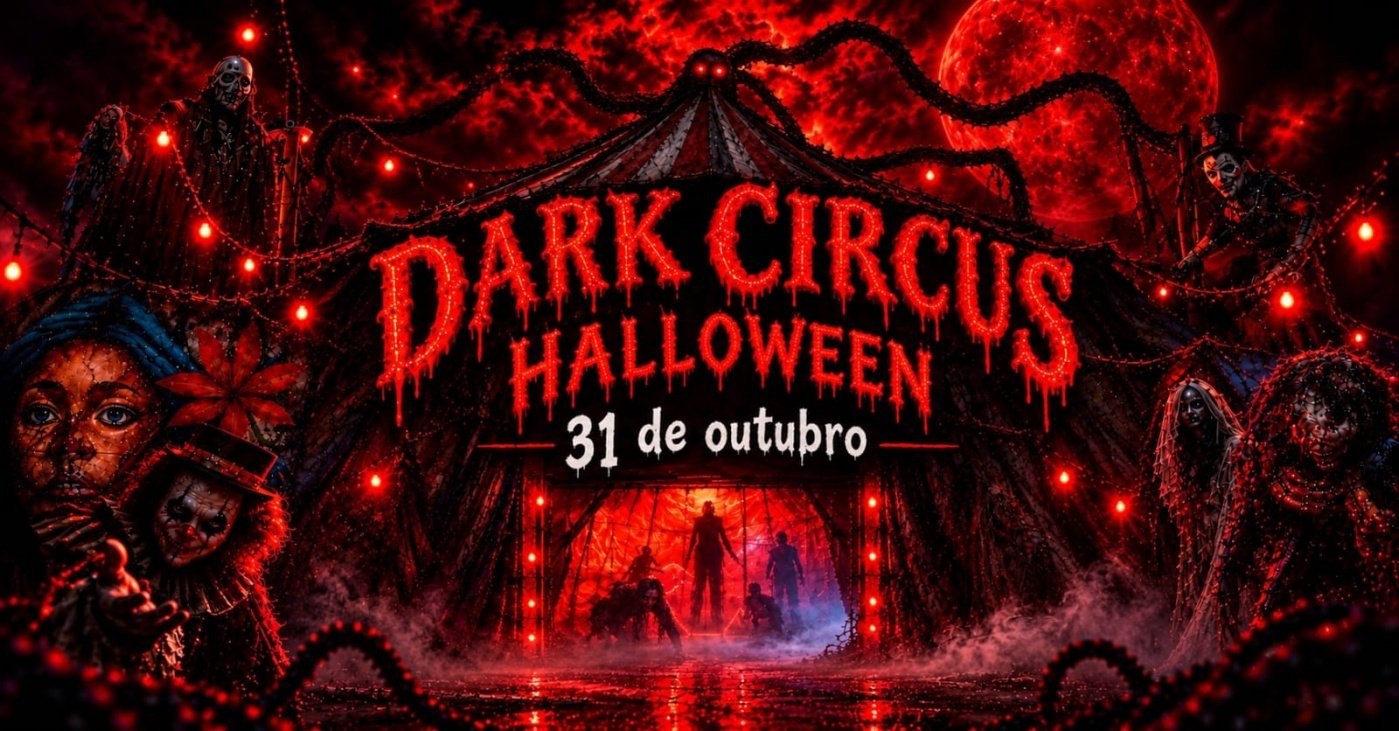 Imagem publicada pela fonte para Dark Circus - Halloween