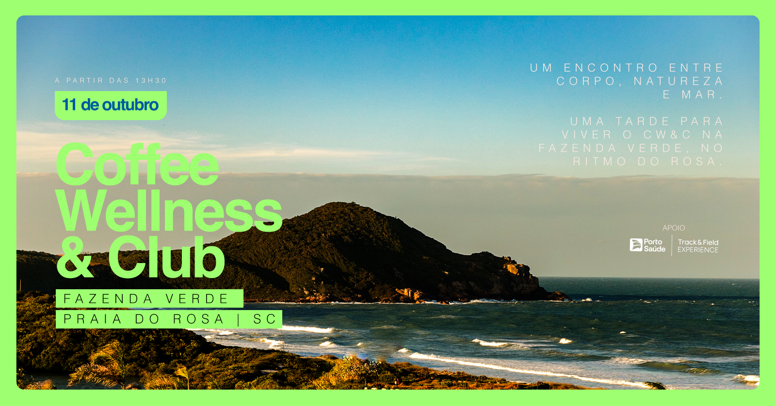 Coffee Wellness & Club 11.10 Praia do Rosa SC - Imbituba, SC