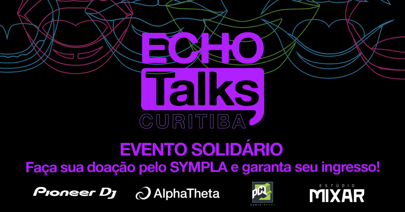 Imagem publicada pela fonte para ECHO Talks - Curitiba