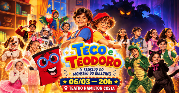 Imagem do evento Teco e Teodoro E O Segredo do Monstro do Bullying