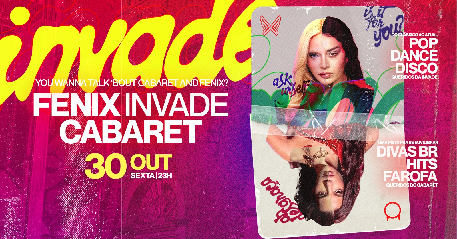 Imagem da fonte — FENIX INVADE CABARET | POP DIVAS, DANCE E MAIS | SEXTA - 30 OUT