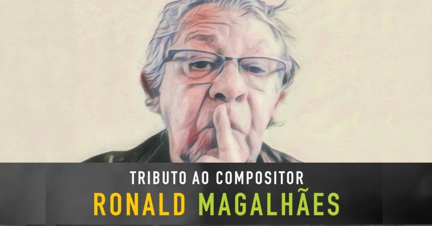 Source image — Tributo ao compositor Ronald Magalhães