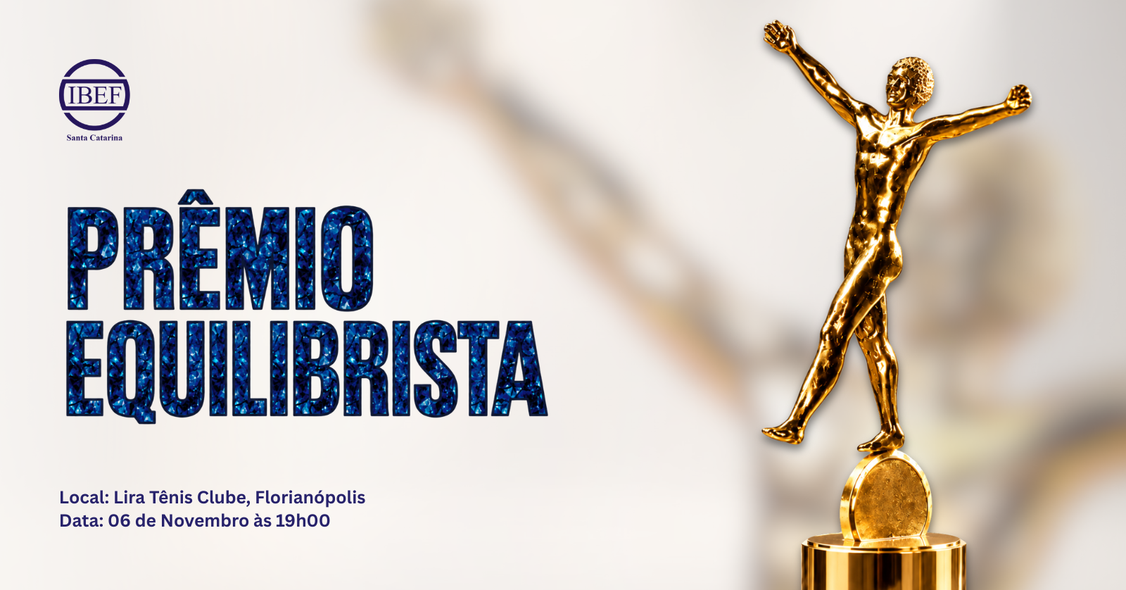 Imagem da fonte — Prêmio Equilibrista 2026 | IBEF-SC