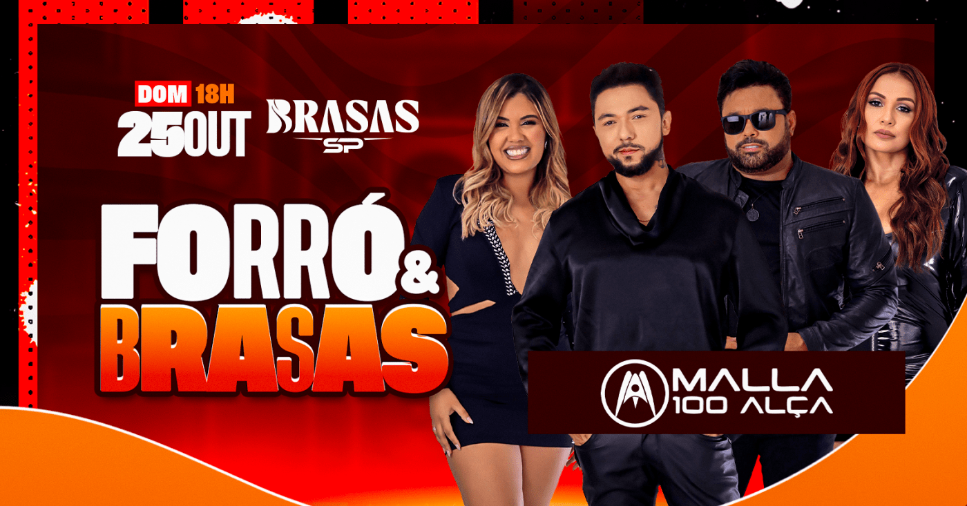 Imagem publicada pela fonte para Forró & Brasas com Malla 100 Alça