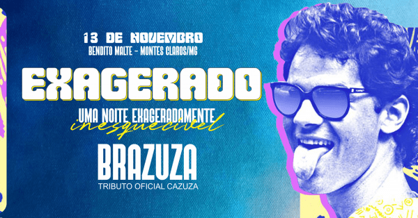 Imagem do evento EXAGERADO - Um Tributo ao Cazuza