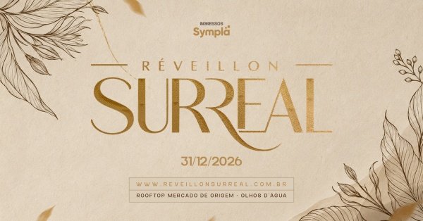 Imagem do evento REVEILLON SURREAL 2027