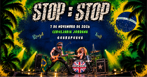 Imagem do evento STOP STOP - Party-Rock da Inglaterra - Cervejaria Jordana Guarapuava