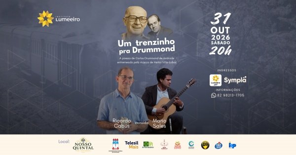 Imagem do evento Um trenzinho pra Drummond (Recital)