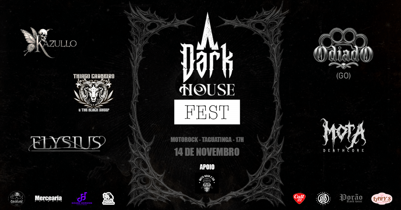 Source image — DARK HOUSE FEST 1º EDIÇÃO